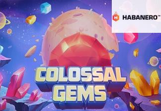 Colossal Gems